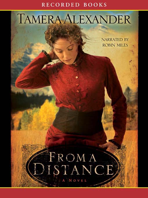 Title details for From a Distance by Tamera Alexander - Wait list